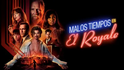 Malos tiempos en El Royale
