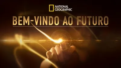 Bem-Vindo ao Futuro