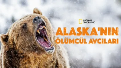 Alaska'nın Ölümcül Avcıları