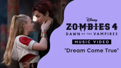 "Dream Come True" | ZOMBIES 4: Dawn of the Vampires Music Video