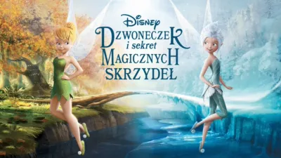 Dzwoneczek i sekret magicznych skrzydeł