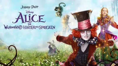 Alice im Wunderland: Hinter den Spiegeln