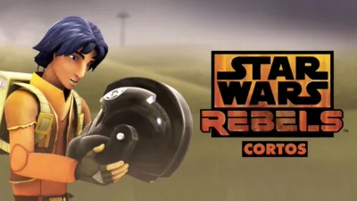 Star Wars Rebels (Cortos)