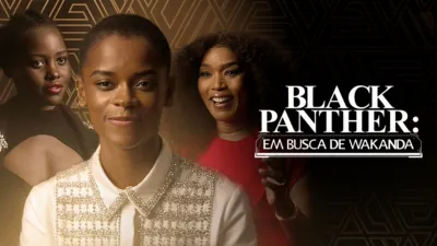 Black Panther: Em Busca de Wakanda