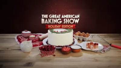The Great American Baking Show: Holiday Edition