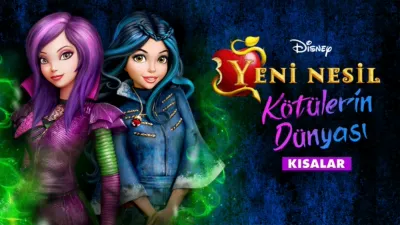 Yeni Nesil: Kötülerin Dünyası (Kısalar)