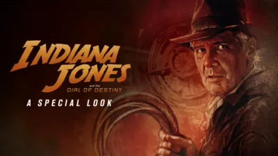 Indiana Jones and the Dial of Destiny: A Special Look