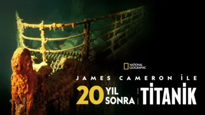James Cameron ile 20 Yıl Sonra Titanik