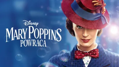 Mary Poppins powraca