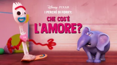 I perché di Forky: Che cos'è l'amore?