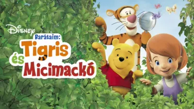 Barátaim: Tigris és Micimackó