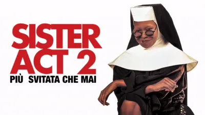 Sister Act 2 - Più Svitata Che Mai