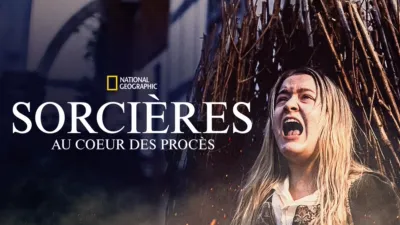 Sorcières : au coeur des procès