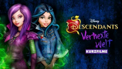 Descendants - Verhexte Welt (Kurzfilme)