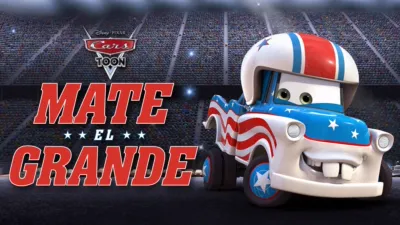 Cars Toon: Mate el Grande