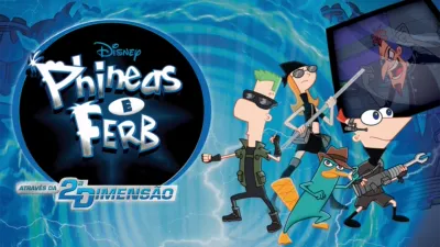 Phineas e Ferb: Através da 2ª Dimensão
