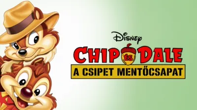 Chip és Dale, a csipet mentőcsapat