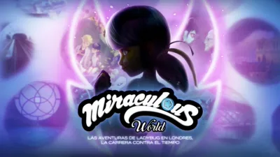Miraculous World: Las Aventuras de Ladybug en Londres, la carrera contra el tiempo