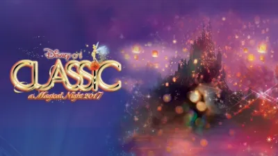 Disney On Classic: A Magical Night 2017 Concert Tour