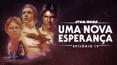 Star Wars: Uma Nova Esperança (Episódio IV)