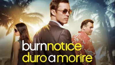 Burn Notice - Duro a morire