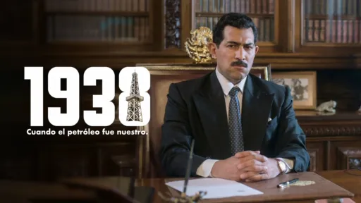 thumbnail - 1938: Cuando el Petróleo fue Nuestro