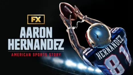 thumbnail - American Sports Story: Aaron Hernandez