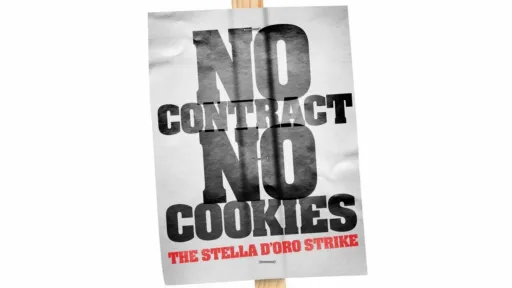 thumbnail - No Contract, No Cookies: The Stella D'Oro Strike