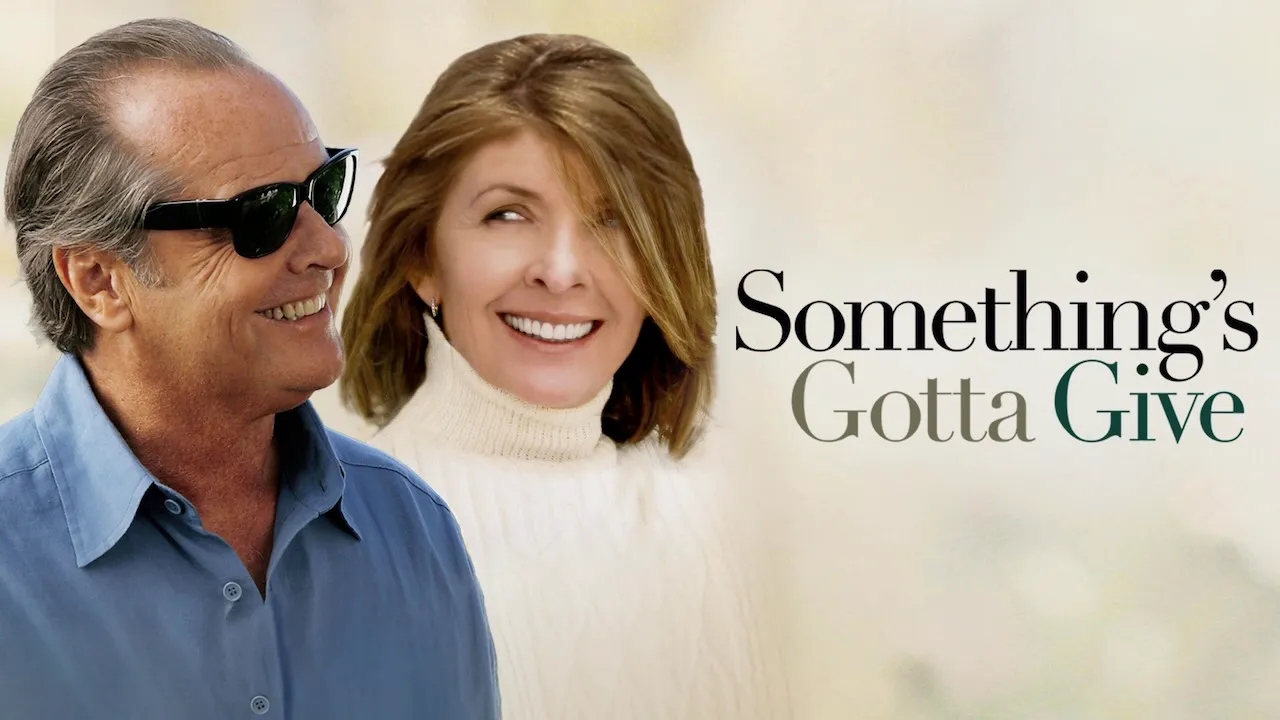 Title art for the Diane Keaton movie Something’s Gotta Give.