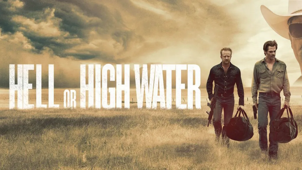 Title art for the Taylor Sheridan movie, Hell or High Water.