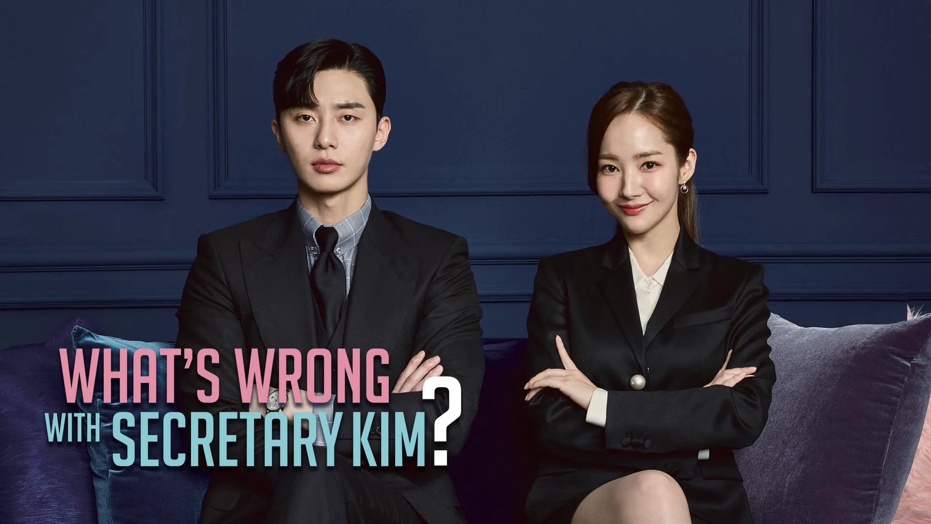 Title art for the K-drama series What’s Wrong With Secretary Kim.