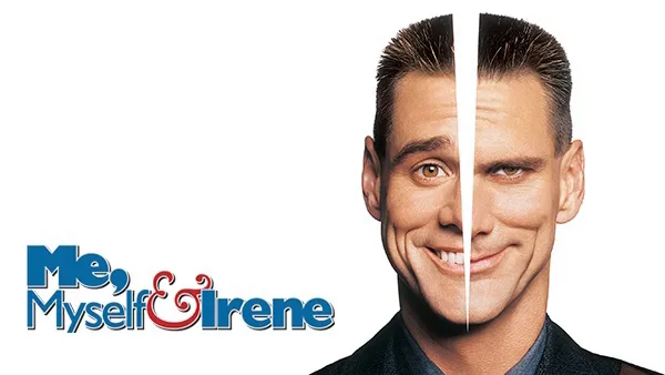 Title art for dark comedy Me, Myself &amp; Irene starring comedian Jim Carey