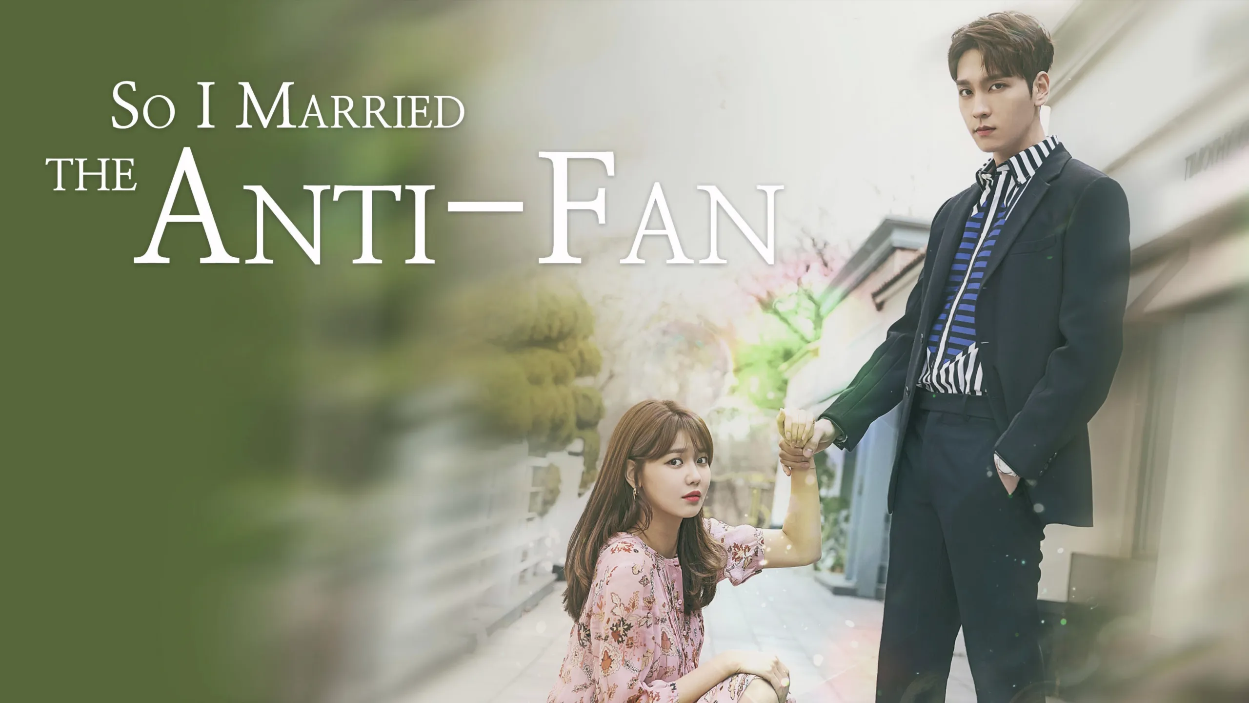 Title art for the K-drama series So I Married the Anti-Fan.
