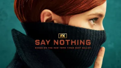 Title art for the FX historical drama series, Say Nothing.