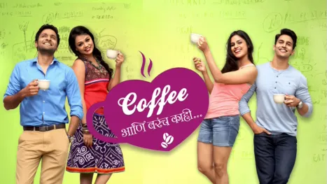 thumbnail - Coffee Ani Barach Kahi (Marathi)