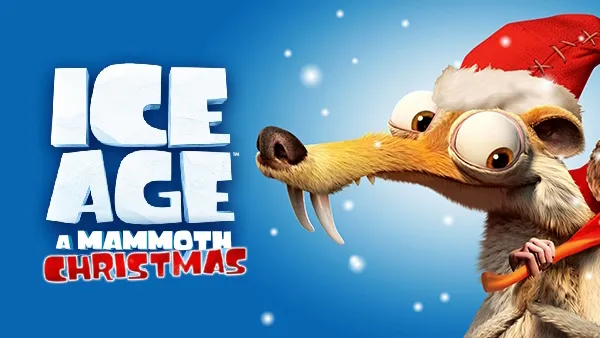 Title art for the animated Christmas movie Ice Age: A Mammoth Christmas.