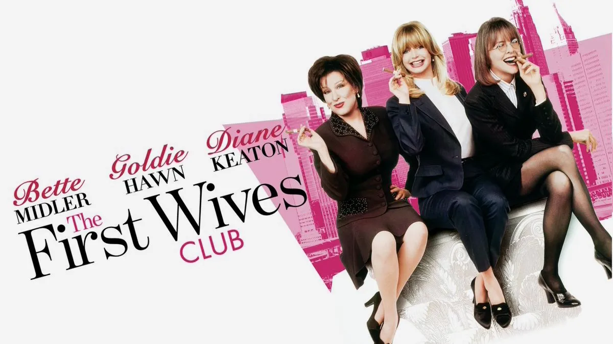 Title art for the Diane Keaton movie The First Wives Club.