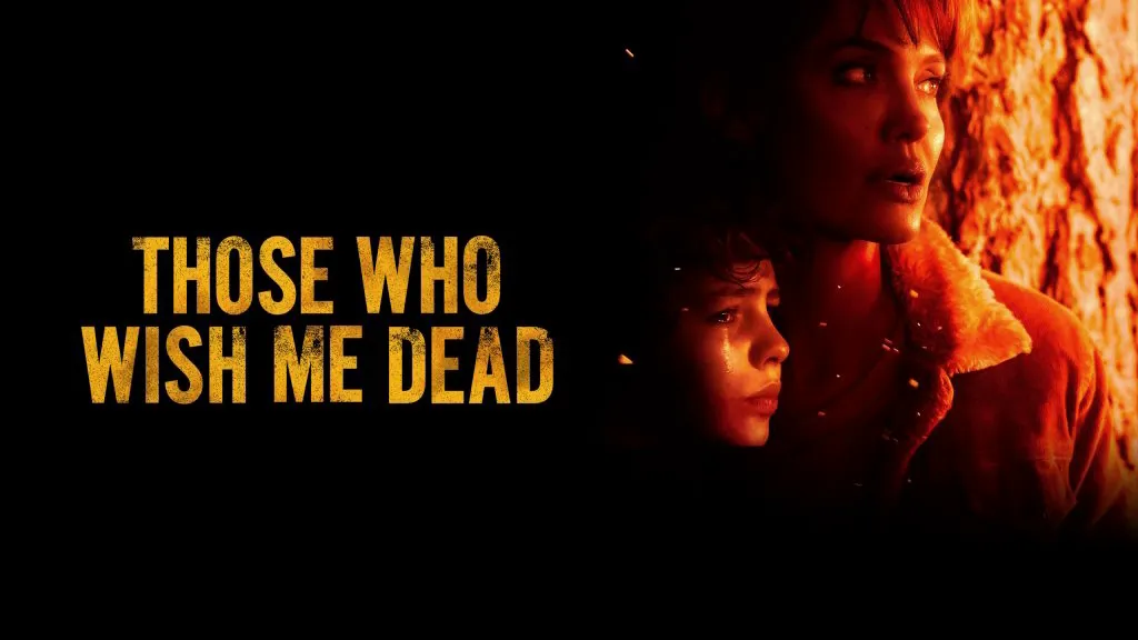 Title art for the Taylor Sheridan movie, Those Who Wish Me Dead.