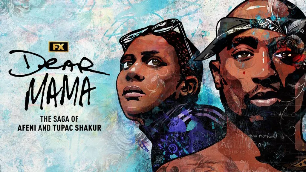 Title art for the FX docuseries, Dear Mama, about rapper Tupac and his mother, Afeni.