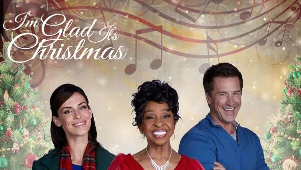 Title art for the Christmas movie, I’m Glad It’s Christmas.