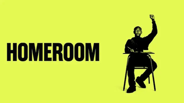 Title art for the documentary, Homeroom.