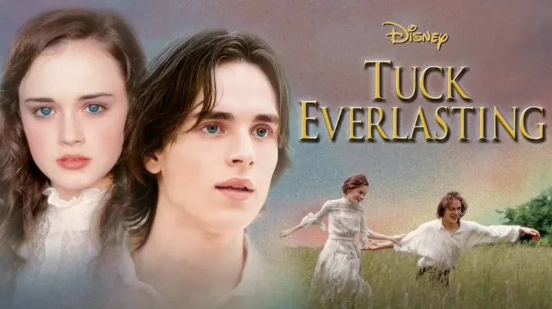 Title art for the teen romance movie, Tuck Everlasting.