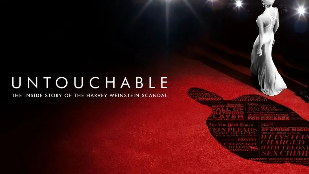 Title art for the documentary, Untouchable: The Inside Story of the Harvey Weinstein Scandal.