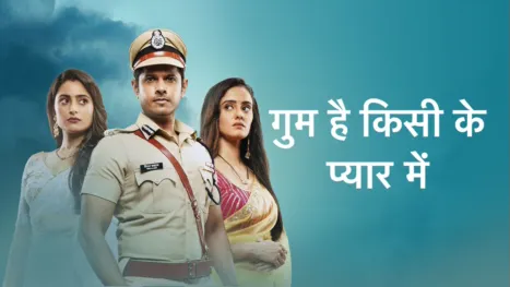 thumbnail - Ghum Hai Kisikey Pyaar Meiin (Hindi)